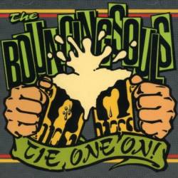 Bouncing Souls : Tie One On!